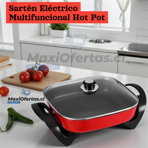 SARTEN ELECTRICO MULTIFUNCIONAL HOT POT