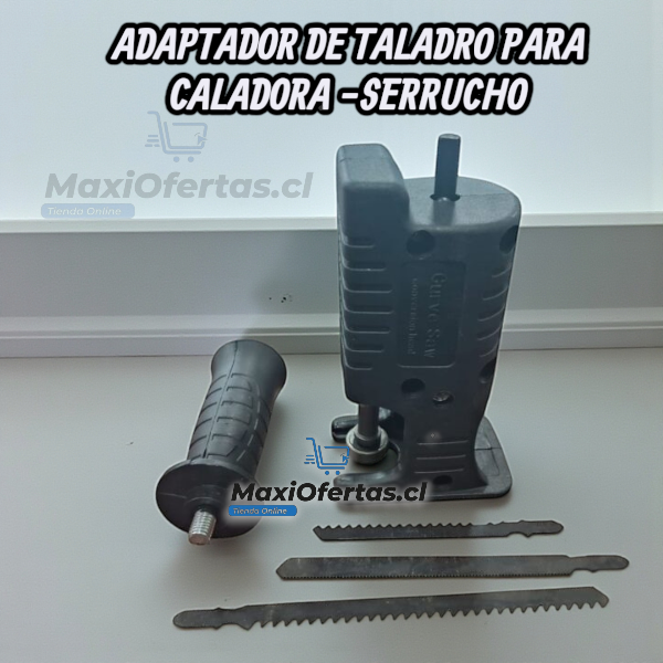 ADAPTADOR DE CALADORA SERRUCHO PARA TALADRO
